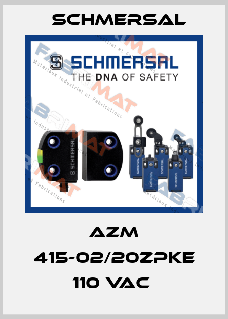 AZM 415-02/20ZPKE 110 VAC  Schmersal