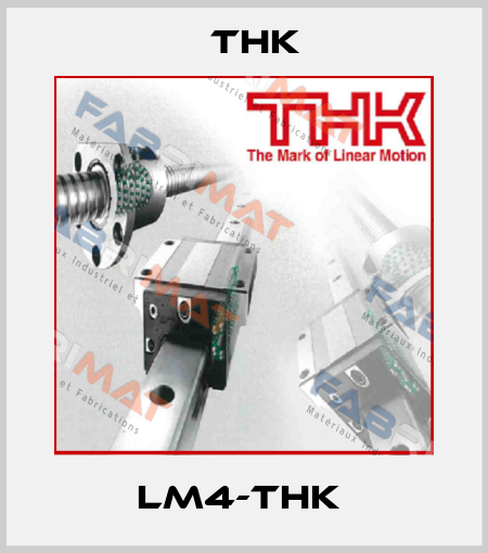 LM4-THK  THK