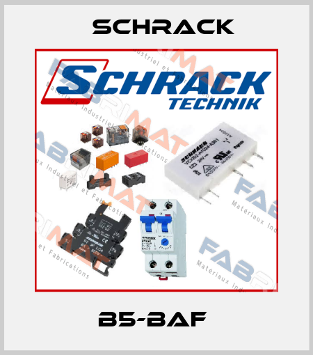 B5-BAF  Schrack