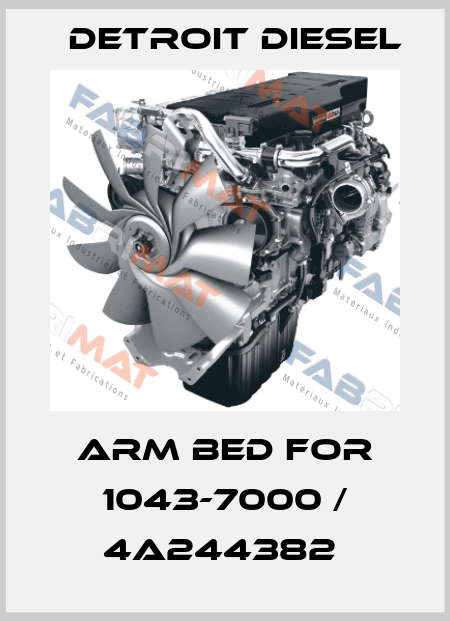 Arm bed for 1043-7000 / 4A244382  Detroit Diesel