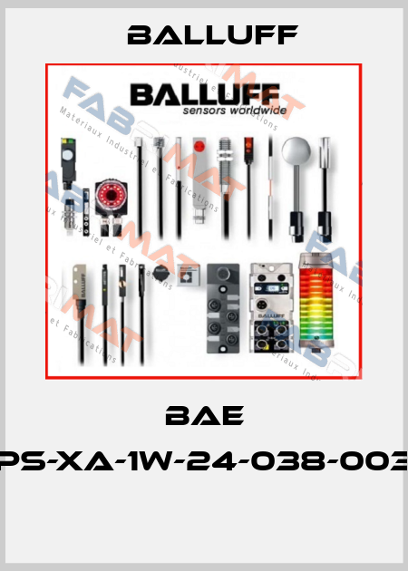 BAE PS-XA-1W-24-038-003  Balluff