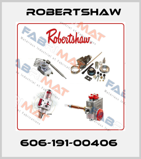 606-191-00406  Robertshaw