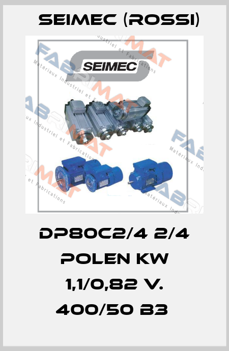 DP80c2/4 2/4 Polen kW 1,1/0,82 V. 400/50 B3  Seimec (Rossi)