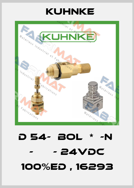 D 54-  BOL  *  -N  -      - 24VDC 100%ED , 16293 Kuhnke