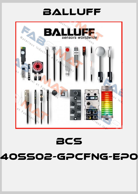 BCS S40SS02-GPCFNG-EP02  Balluff