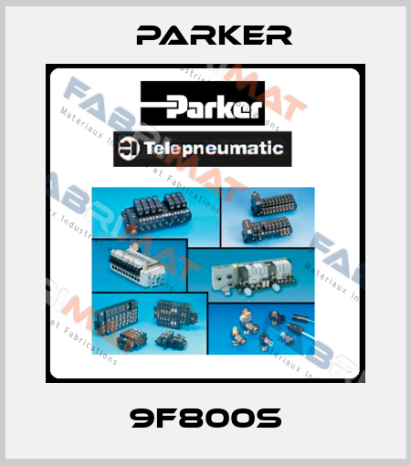 9F800S Parker