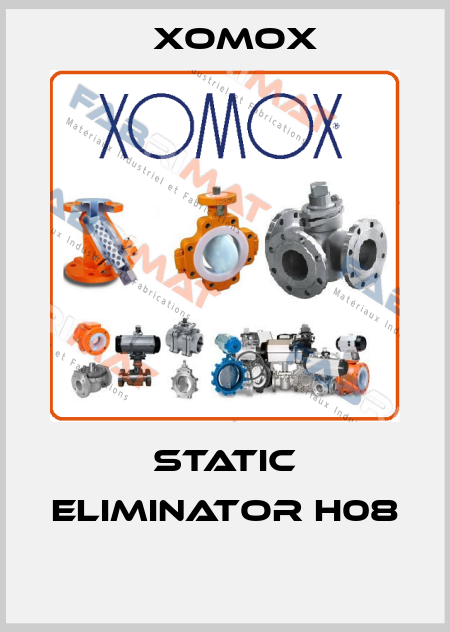 STATIC ELIMINATOR H08  Xomox
