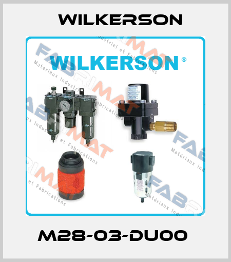 M28-03-DU00  Wilkerson