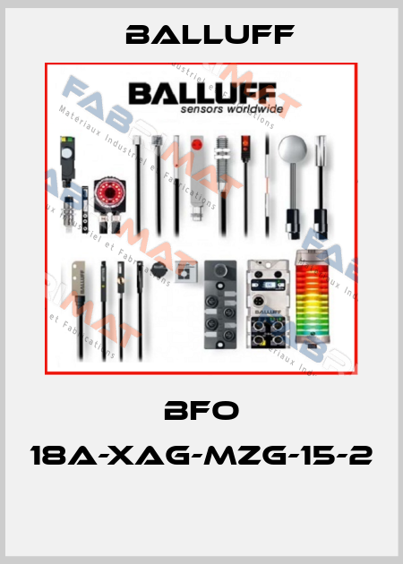 BFO 18A-XAG-MZG-15-2  Balluff