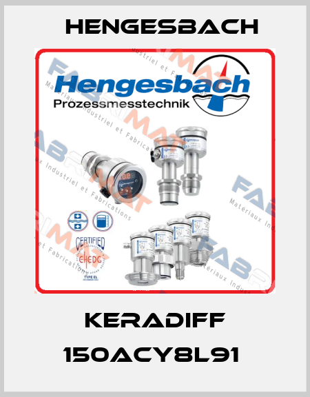 KERADIFF 150ACY8L91  Hengesbach