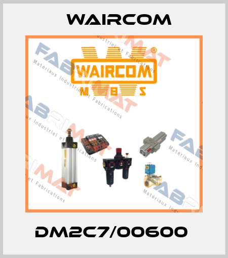 DM2C7/00600  Waircom