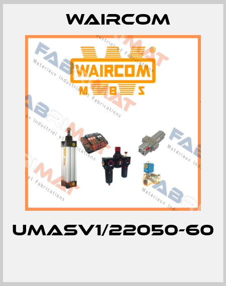 UMASV1/22050-60  Waircom