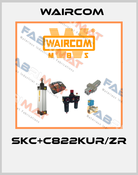 SKC+C822KUR/ZR  Waircom