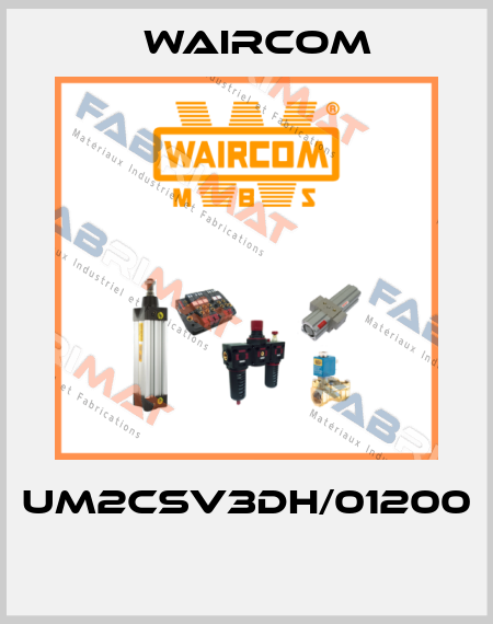 UM2CSV3DH/01200  Waircom