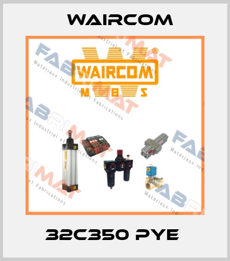 32C350 PYE  Waircom