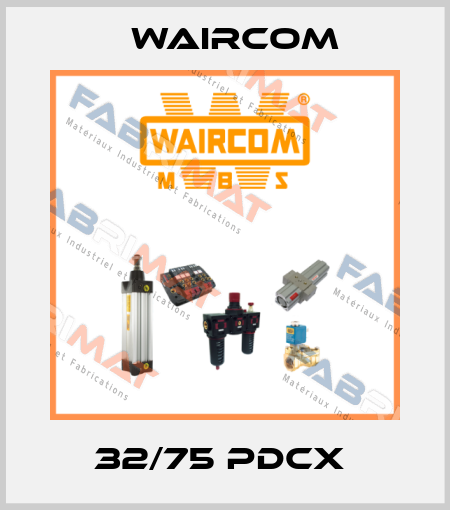 32/75 PDCX  Waircom