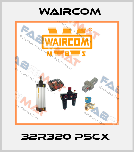 32R320 PSCX  Waircom