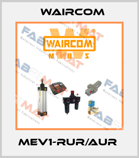 MEV1-RUR/AUR  Waircom