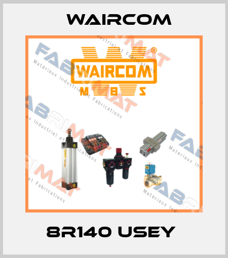 8R140 USEY  Waircom