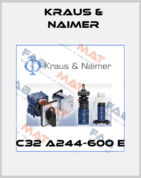 C32 A244-600 E Kraus & Naimer