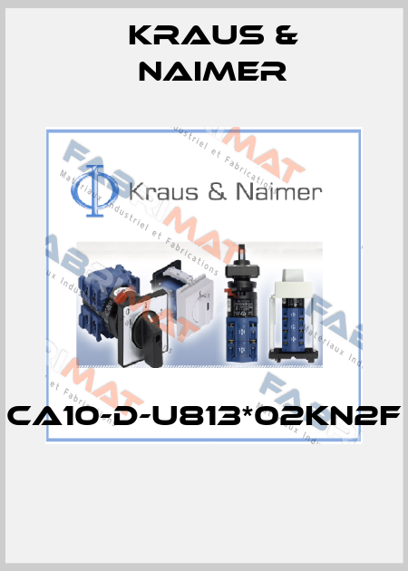 CA10-D-U813*02KN2F  Kraus & Naimer