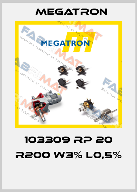 103309 RP 20 R200 W3% L0,5%  Megatron