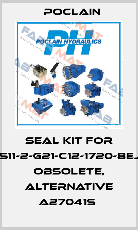 Seal kit for MS11-2-G21-C12-1720-8EJA obsolete, alternative A27041S  Poclain