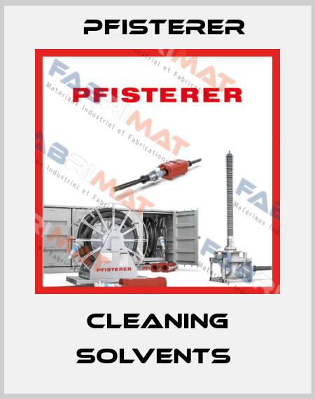 CLEANING SOLVENTS  Pfisterer