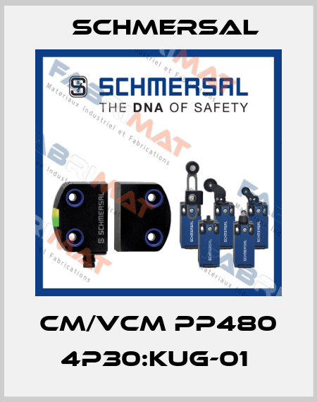 CM/VCM PP480 4P30:KUG-01  Schmersal