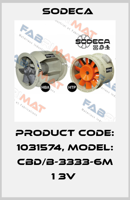 Product Code: 1031574, Model: CBD/B-3333-6M 1 3V  Sodeca