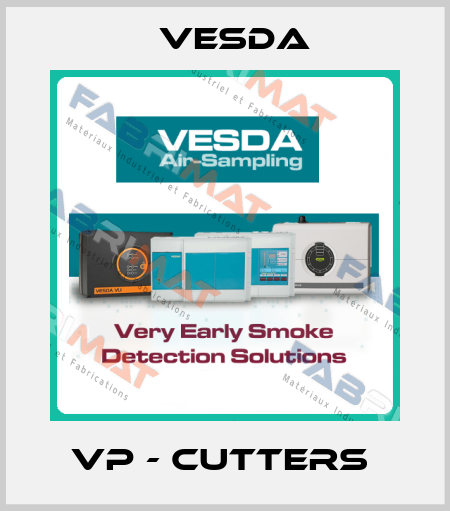 VP - CUTTERS  Vesda