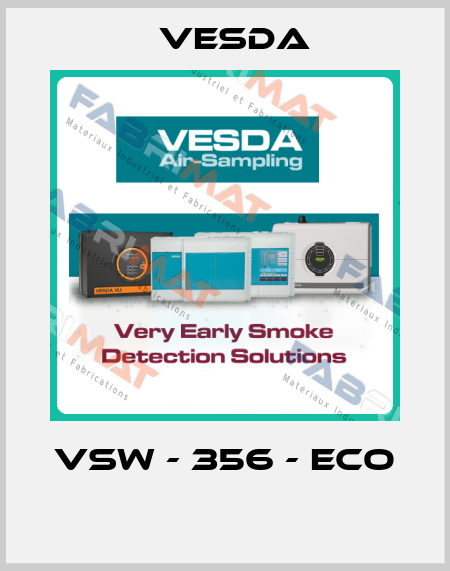 VSW - 356 - ECO  Vesda