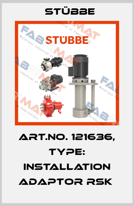 Art.No. 121636, Type: Installation adaptor RSK  Stübbe