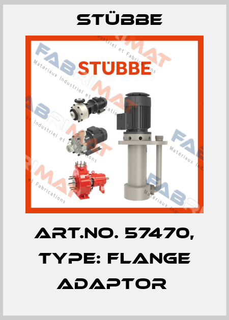 Art.No. 57470, Type: Flange adaptor  Stübbe