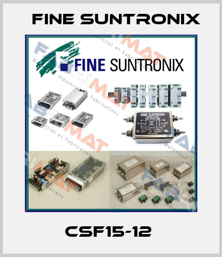 CSF15-12  Fine Suntronix