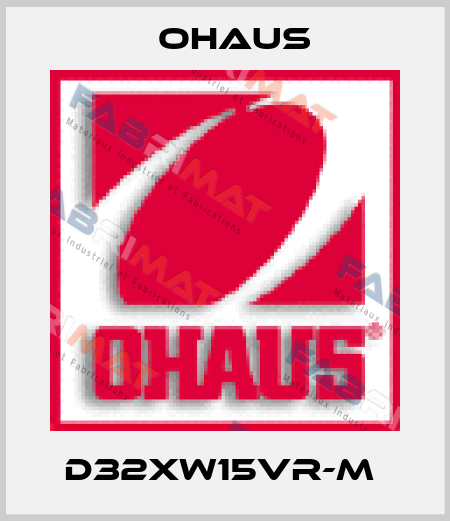 D32XW15VR-M  Ohaus