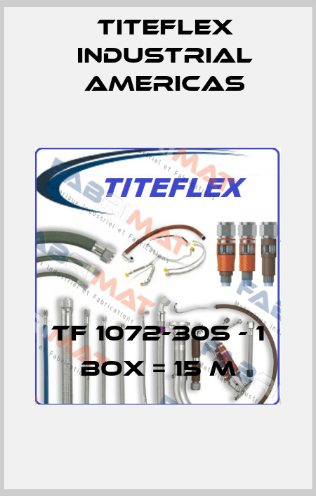 TF 1072-30S - 1 box = 15 m Titeflex industrial Americas