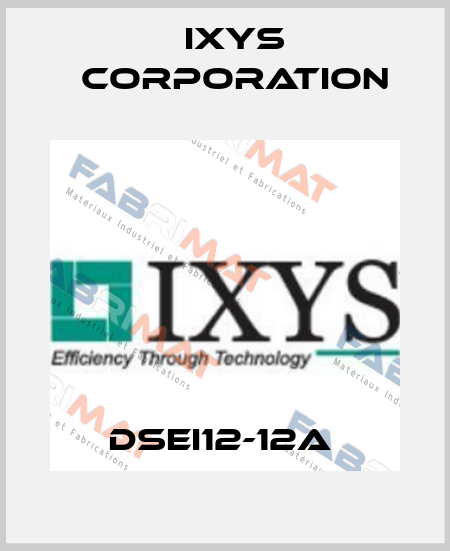 DSEI12-12A  Ixys Corporation