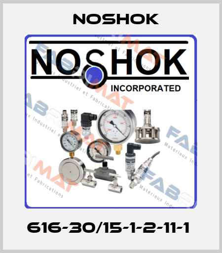 616-30/15-1-2-11-1  Noshok