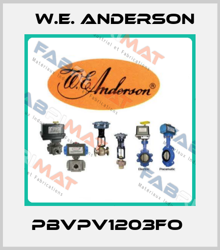 PBVPV1203FO  W.E. ANDERSON