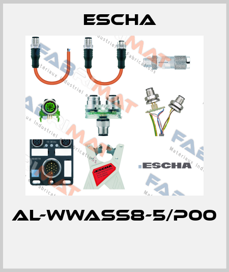 AL-WWASS8-5/P00  Escha