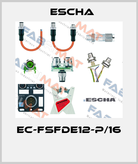 EC-FSFDE12-P/16  Escha