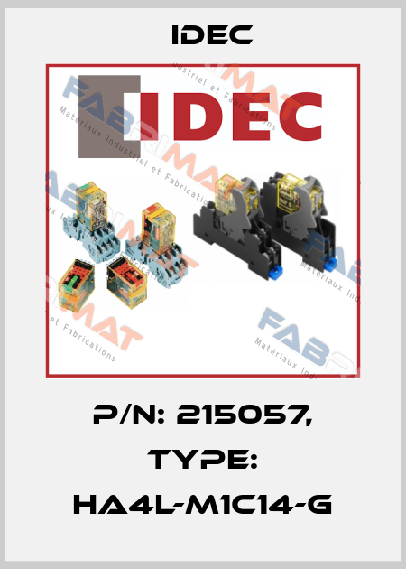P/N: 215057, Type: HA4L-M1C14-G Idec