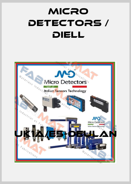 UK1A/E5-0EULAN Micro Detectors / Diell