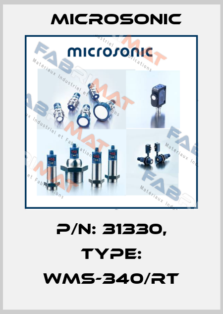 p/n: 31330, Type: wms-340/RT Microsonic
