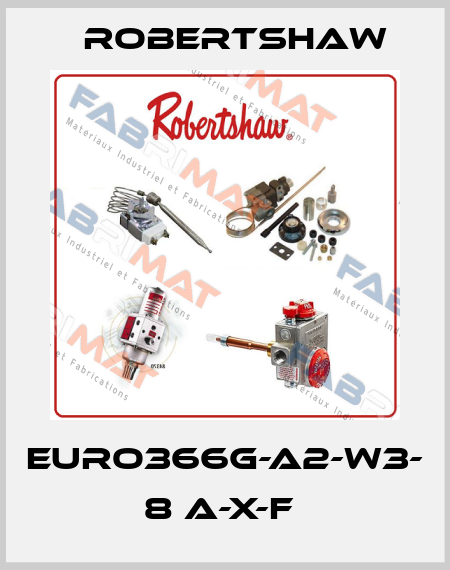 EURO366G-A2-W3- 8 A-X-F  Robertshaw