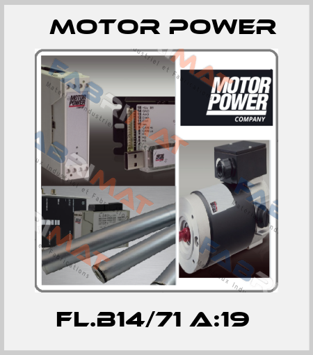 FL.B14/71 A:19  Motor Power