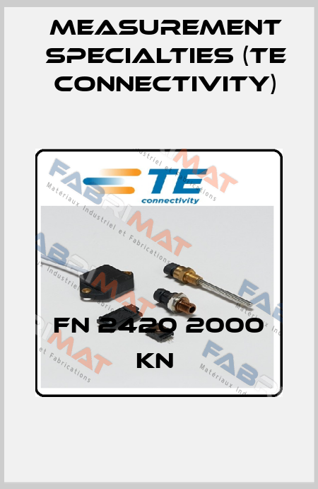 FN 2420 2000 KN  Measurement Specialties (TE Connectivity)
