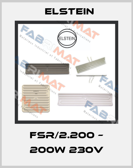 FSR/2.200 – 200W 230V Elstein