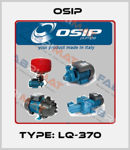 Type: LQ-370    Osip